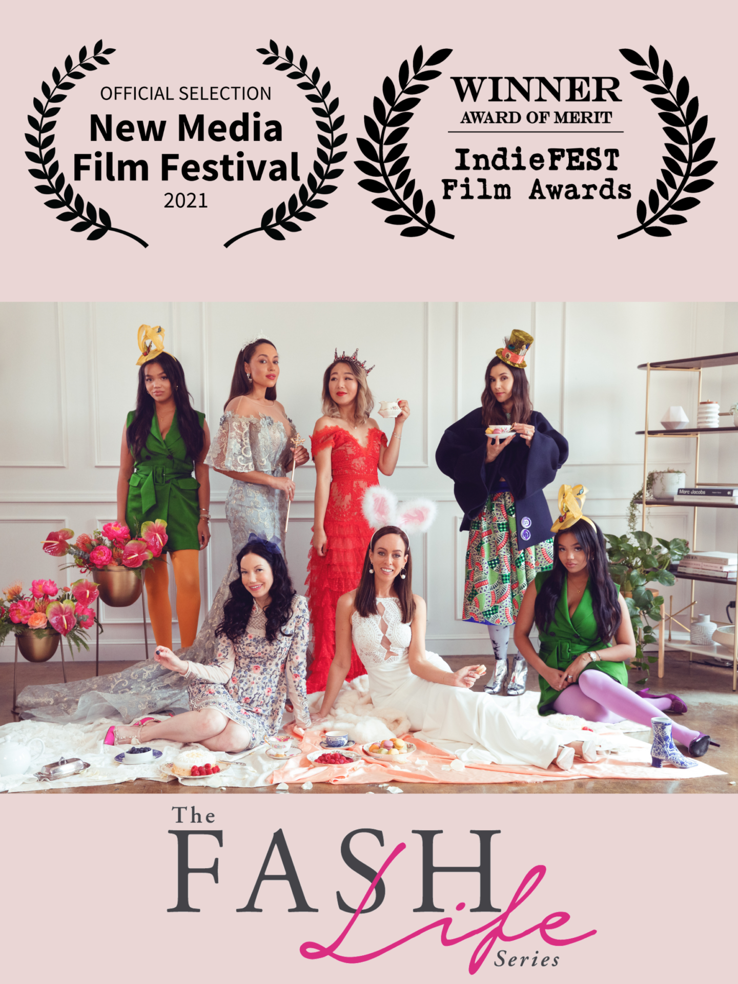 The Fash Life Series, New Media Film Festival 2021, Indiefest Award of Merit 2021